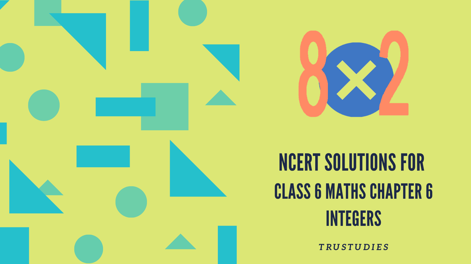 NCERT solutions for class 6 maths chapter 6 integers banner image