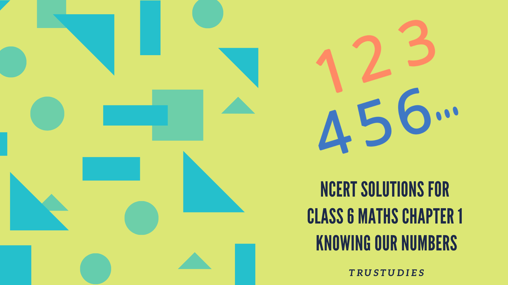 NCERT solutions for class 6 maths chapter 1 knowing our numbers banner image