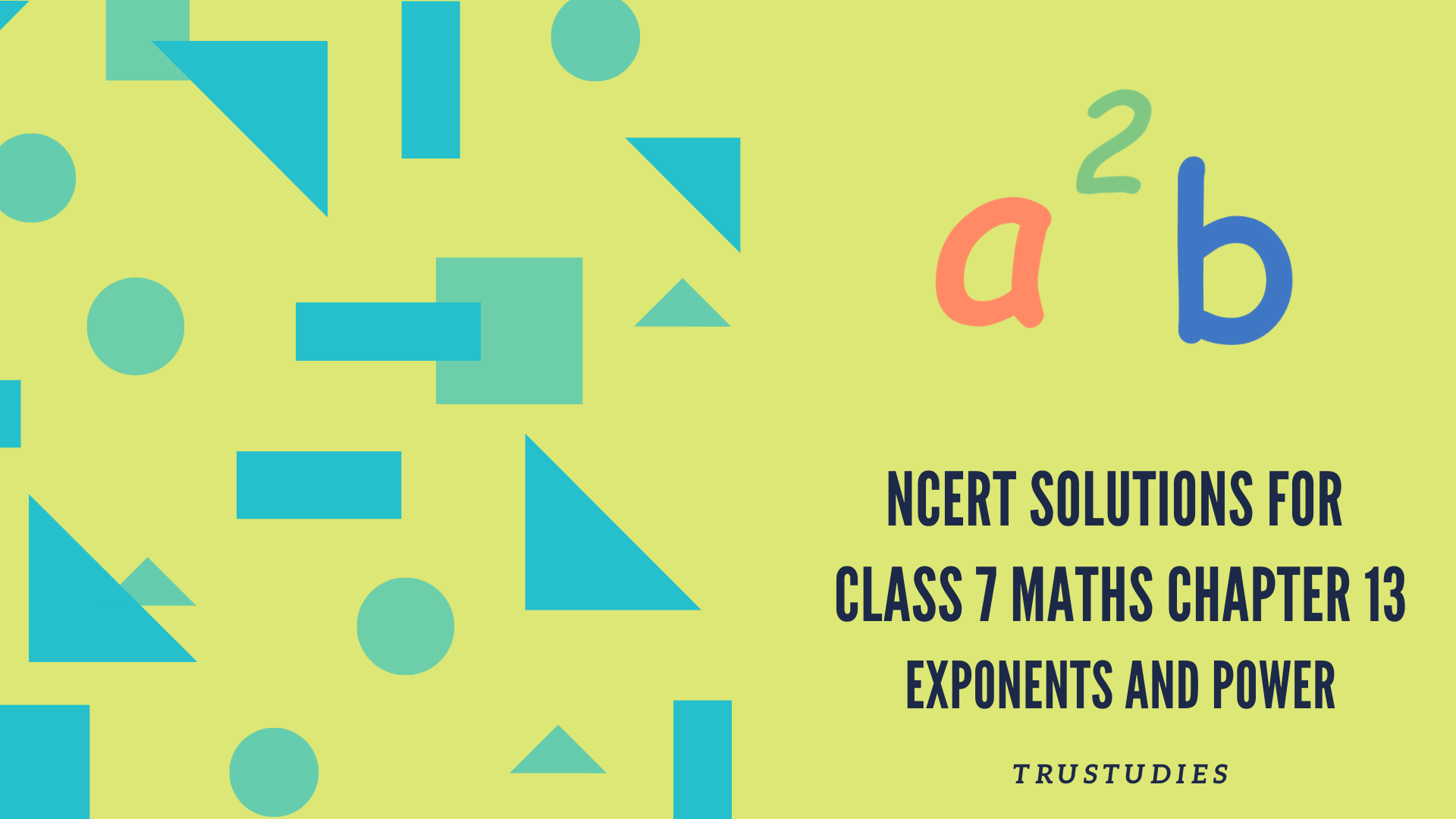 NCERT solutions for class 7 maths chapter 13 exponents and powers banner image