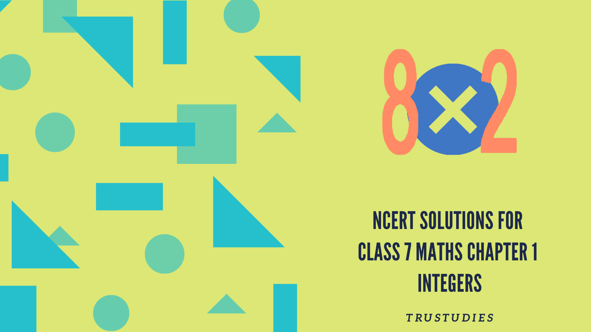 NCERT solutions for class 7 maths chapter 1 integers banner image