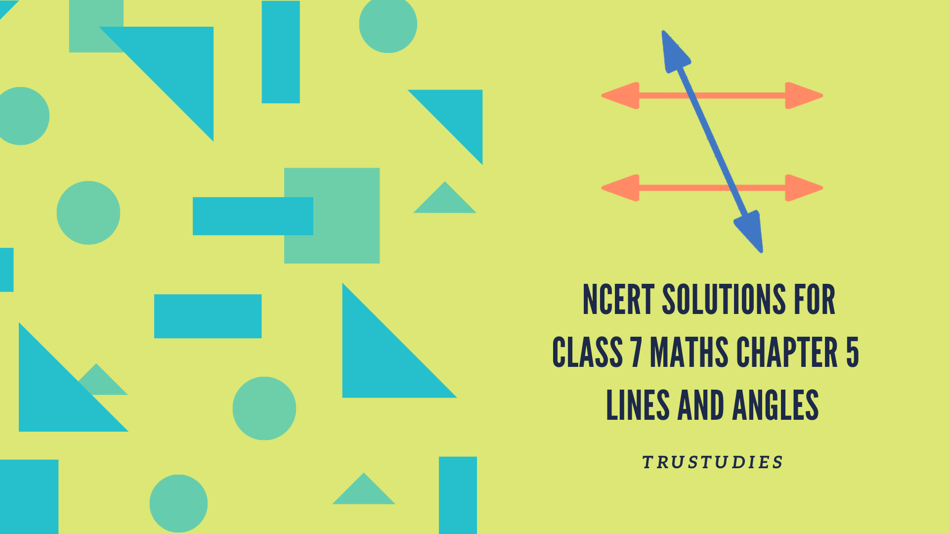 NCERT solutions for class 7 maths chapter 5 lines and angles banner image