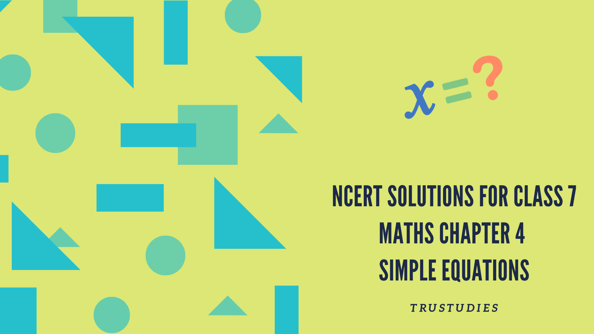 NCERT solutions for class 7 maths chapter 4 simple equations banner image