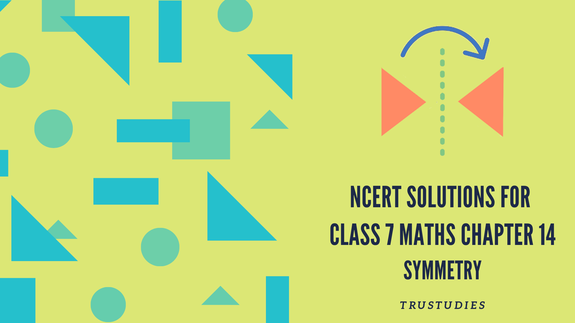 NCERT solutions for class 7 maths chapter 14 symmetry banner image