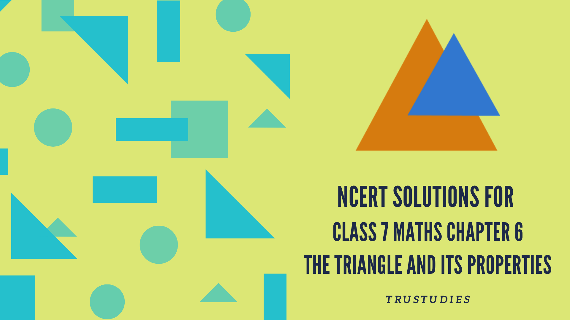 NCERT solutions for class 7 maths chapter 6 the triangle and its properties banner image