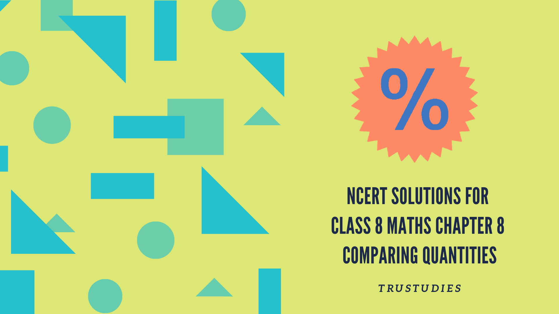 NCERT solutions for class 8 maths chapter 8 comparing quantities banner image