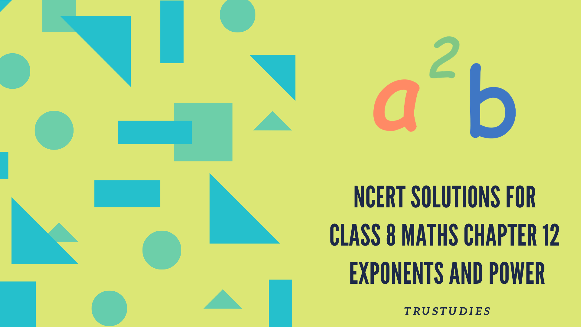 NCERT solutions for class 8 maths chapter 12 exponents and powers banner image