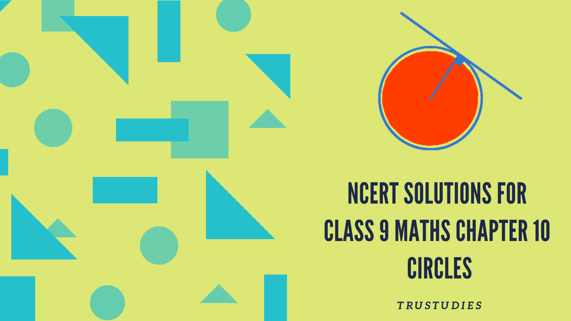 NCERT solutions for class 9 maths chapter 10 circles banner image