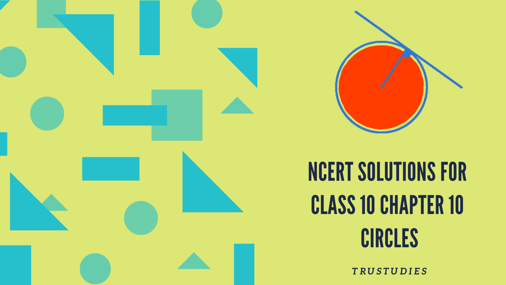 NCERT solutions for class 10 maths chapter 10 circles banner image