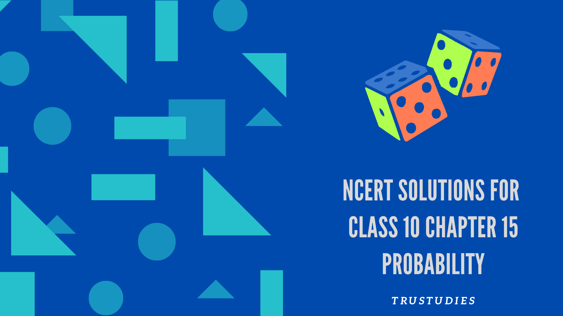 NCERT solutions for class 10 maths chapter 15 probability banner image